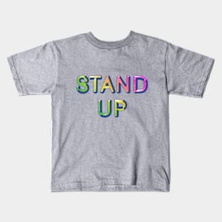 Stand Up Kids T-Shirt